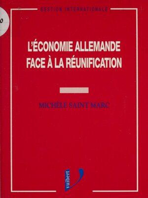 cover image of L'économie allemande face à la réunification